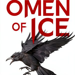 Omen of Ice: Book 1 of 2 by Entangled: Teen-0